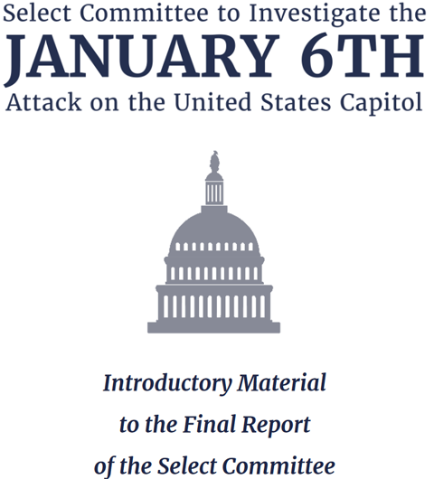 Executive Summary Select Committee to Investigate the January 6th Attack on the United States Capitol